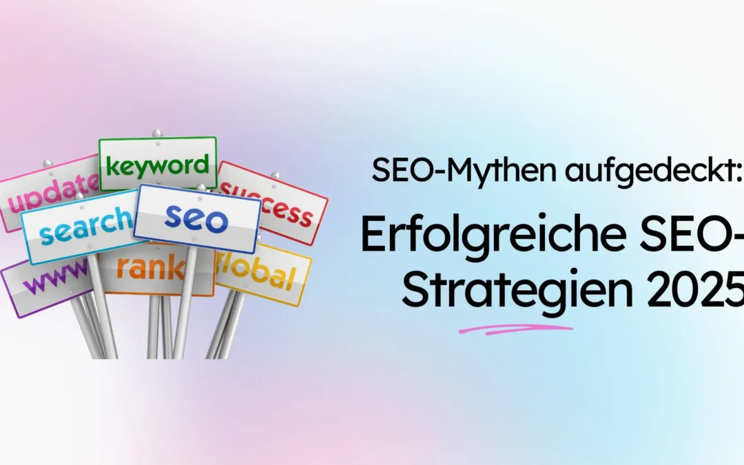 SEO-Mythen aufgedeckt: Erfolgreiche SEO-Strategien 2025: Schilder mit SEO-bezogenen Wörtern wie „Keyword“, „Erfolg“ und „global“ vertiefen die entscheidenden Erkenntnisse, die gängige Mythen entlarven und den Weg zum Erfolg in der sich entwickelnden digitalen Landschaft ebnen.